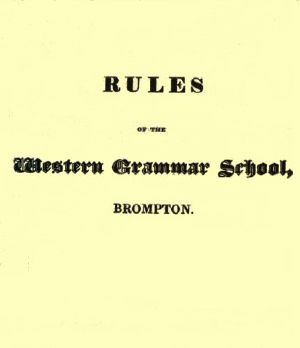 [Gutenberg 62064] • Rules of the Western Grammar School, Brompton